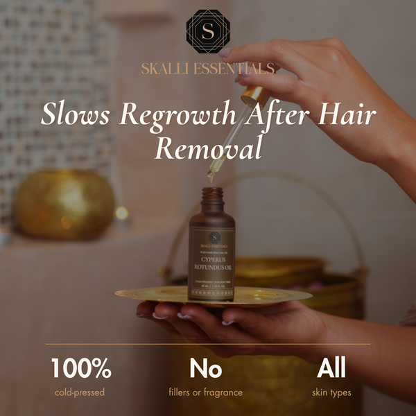 Skalli Essentials Cyperus Rotundus Oil in a Moroccan hammam: slows regrowth after hair removal, 100% cold-pressed, no fillers or fragrance, all skin types