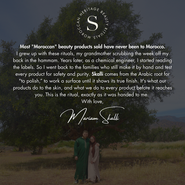 A note from our founder, Mariam Skalli - Skalli Essentials, Moroccan heritage beauty